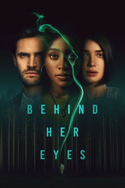 مسلسل Behind Her Eyes مسلسل Behind Her Eyes