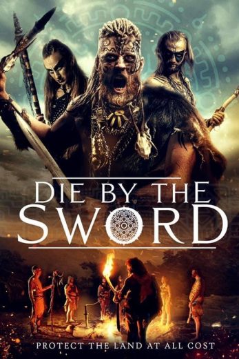 Die by the Sword Die by the Sword