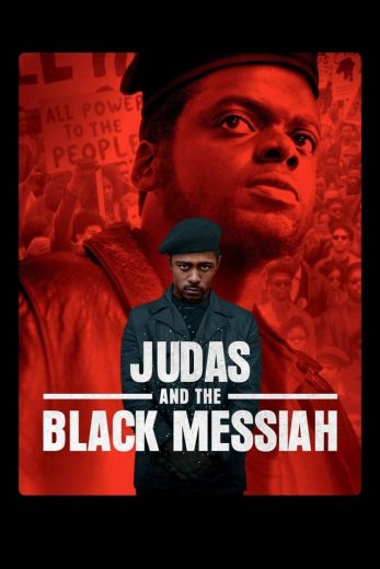 Judas and the Black Messiah Judas and the Black Messiah