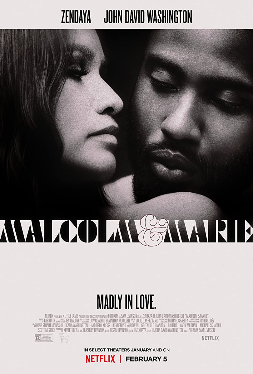 Malcolm & Marie Malcolm & Marie