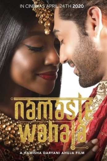Namaste Wahala Namaste Wahala