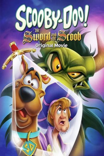 Scooby-Doo! The Sword and the Scoob Scooby-Doo! The Sword and the Scoob