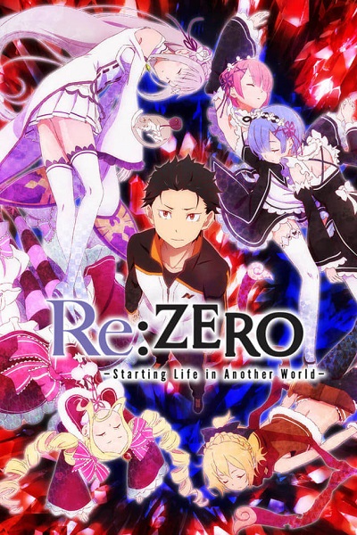 انمي Re: Zero kara hajimeru isekai seikatsu انمي Re: Zero kara hajimeru isekai seikatsu
