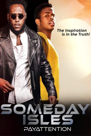 Someday Isles Someday Isles