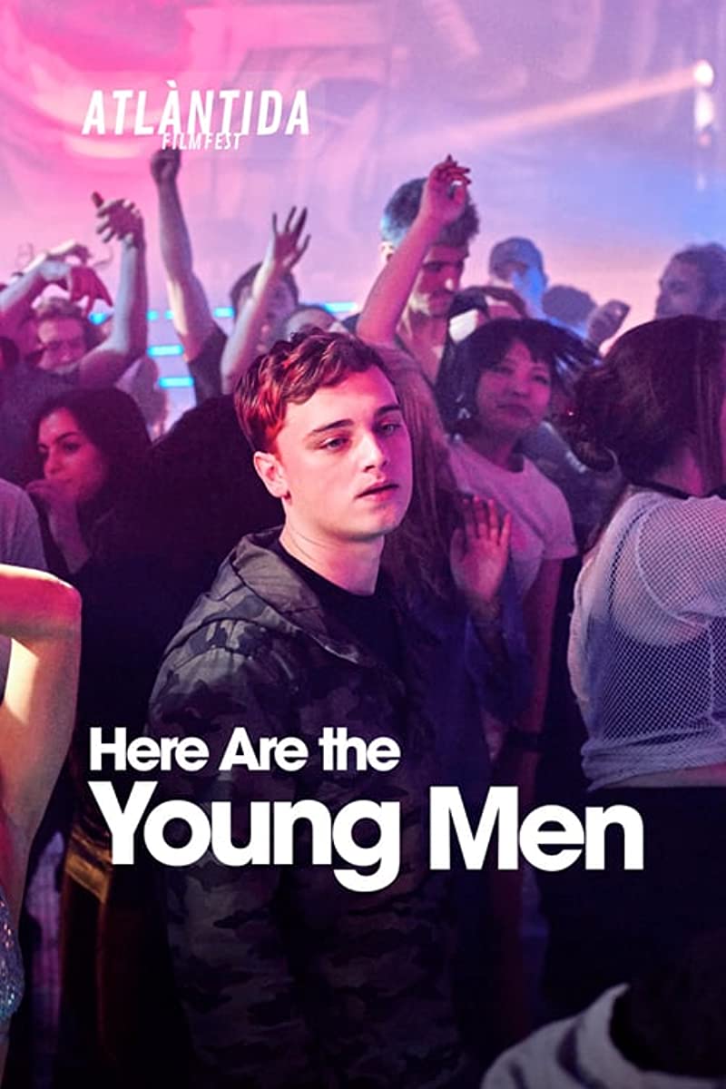 Here Are the Young Men Here Are the Young Men