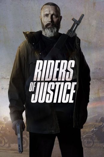 Riders of Justice Riders of Justice