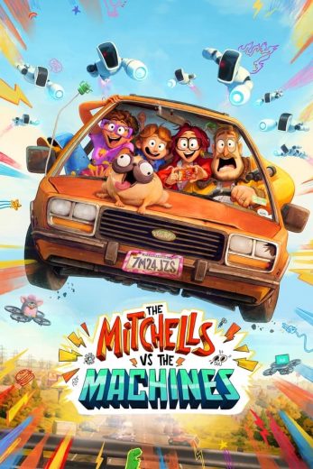 The Mitchells vs. the Machines The Mitchells vs. the Machines