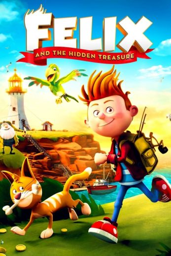 Felix and the Hidden Treasure Felix and the Hidden Treasure