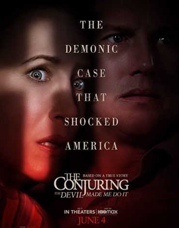 The Conjuring: The Devil Made Me Do It The Conjuring: The Devil Made Me Do It