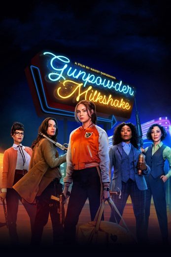 Gunpowder Milkshake Gunpowder Milkshake