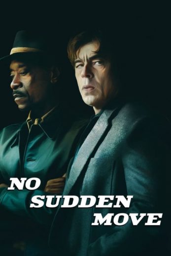 No Sudden Move No Sudden Move