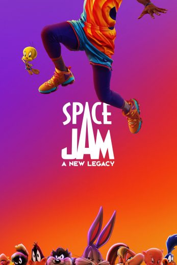 Space Jam: A New Legacy Space Jam: A New Legacy