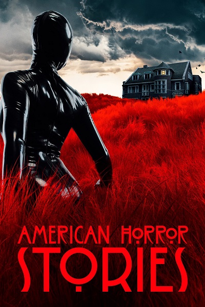 American Horror Stories الموسم 1 الحلقة 7 American Horror Stories الموسم 1 الحلقة 7