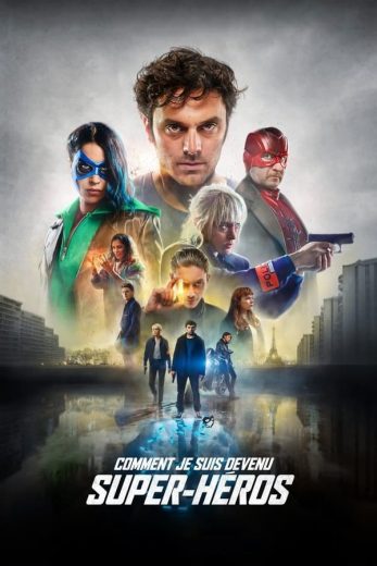 How I Became a Super Hero How I Became a Super Hero