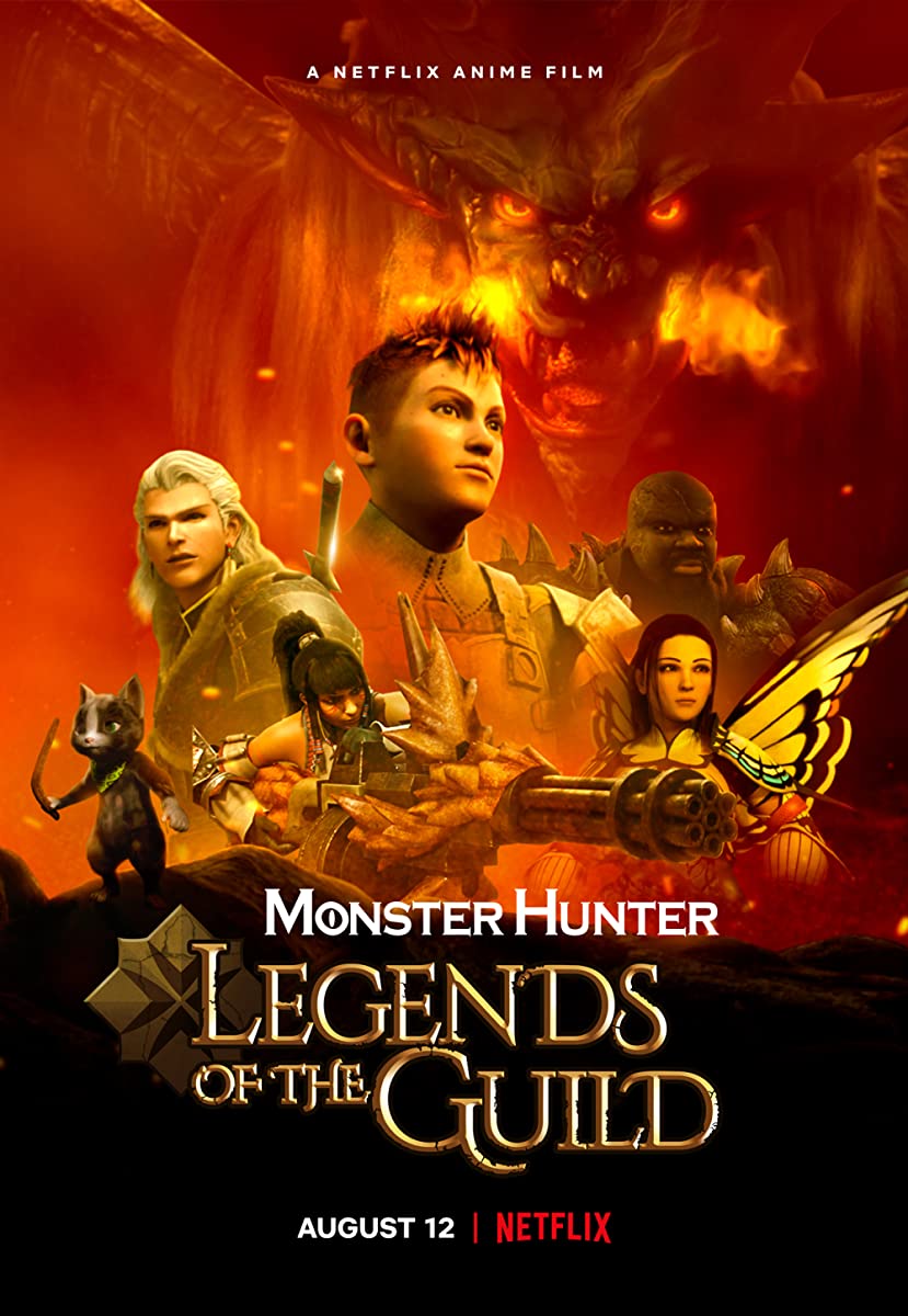 Monster Hunter: Legends of the Guild Monster Hunter: Legends of the Guild