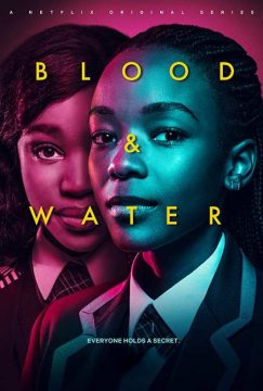 مسلسل Blood & Water مسلسل Blood & Water