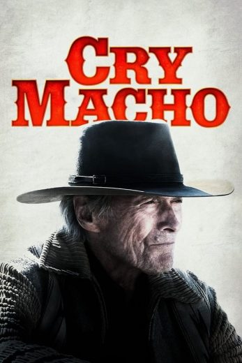 Cry Macho Cry Macho