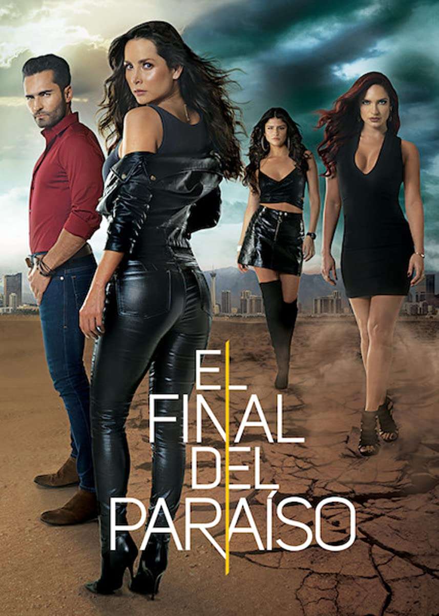 مسلسل El Final Del Paraiso مسلسل El Final Del Paraiso