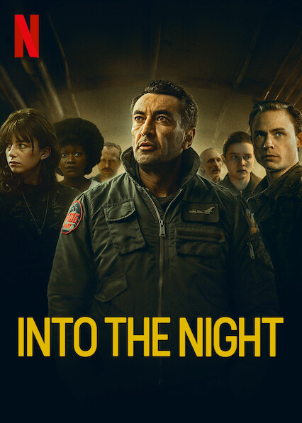 مسلسل Into the Night مسلسل Into the Night