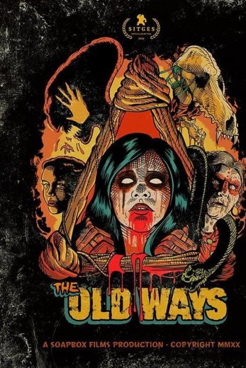 The Old Ways The Old Ways