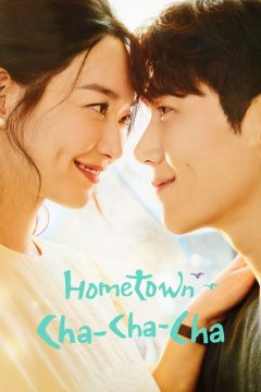 مسلسل Hometown Cha Cha Cha مسلسل Hometown Cha Cha Cha