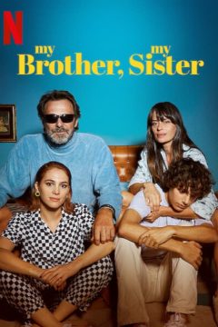 My Brother, My Sister My Brother, My Sister