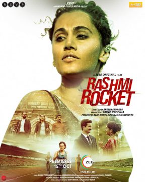 Rashmi Rocket Rashmi Rocket