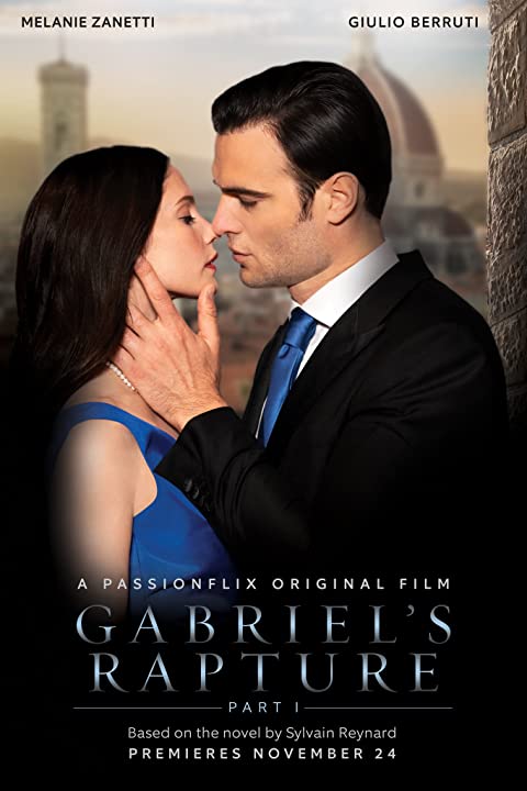 Gabriel's Rapture: Part One Gabriel's Rapture: Part One