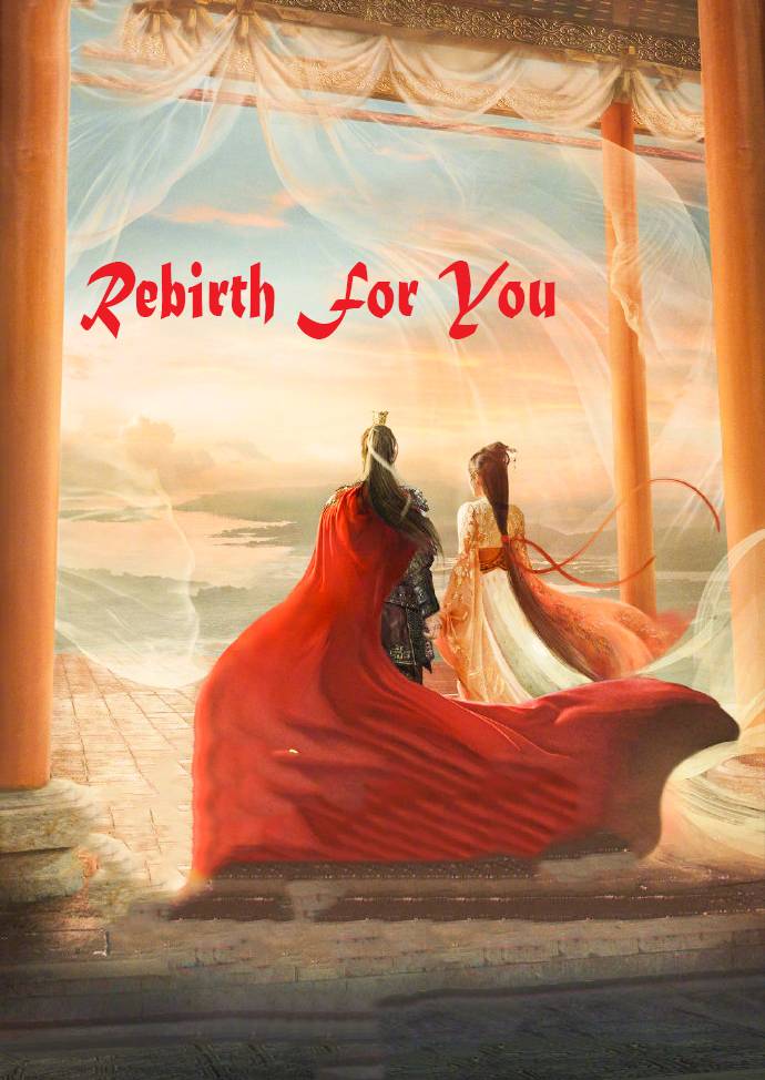 مسلسل Rebirth For You مسلسل Rebirth For You
