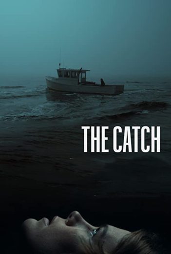 The Catch The Catch