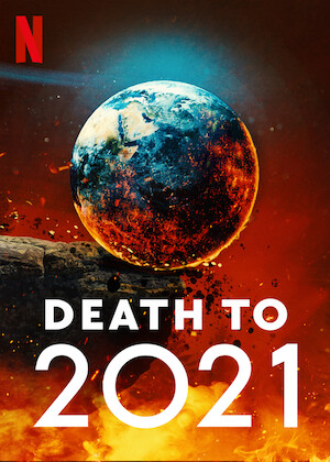 Death to 2021 Death to 2021