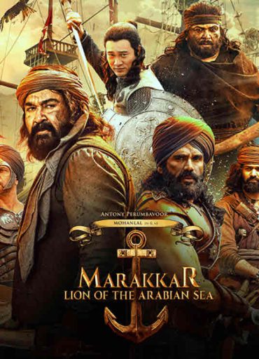 Marakkar: Lion of the Arabian Sea Marakkar: Lion of the Arabian Sea