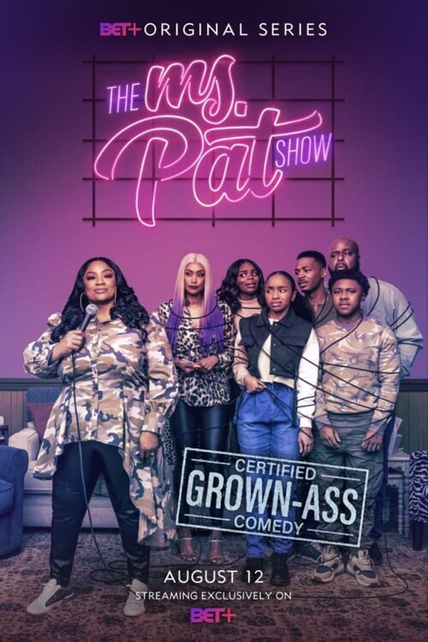 مسلسل The Ms. Pat Show مسلسل The Ms. Pat Show