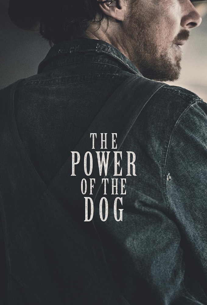 The Power of the Dog The Power of the Dog