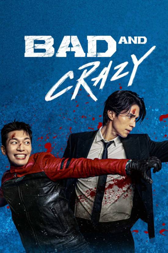 مسلسل Bad and Crazy مسلسل Bad and Crazy