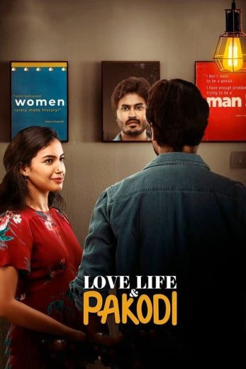 Love, Life & Pakodi Love, Life & Pakodi