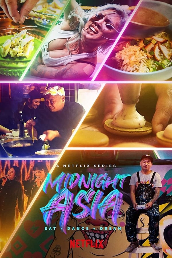 مسلسل Midnight Asia: Eat Dance Dream مسلسل Midnight Asia: Eat Dance Dream