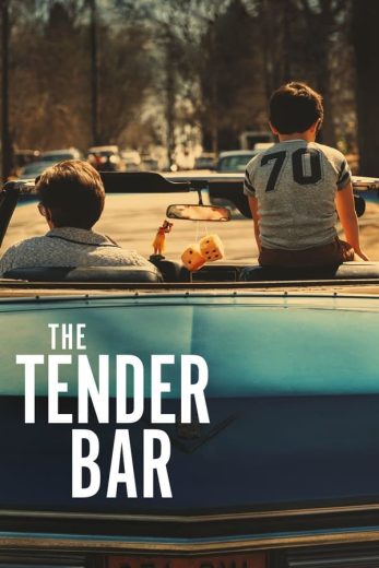 The Tender Bar The Tender Bar