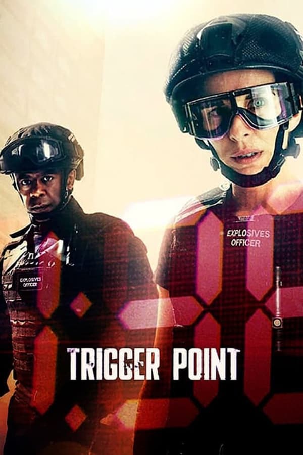مسلسل Trigger Point مسلسل Trigger Point