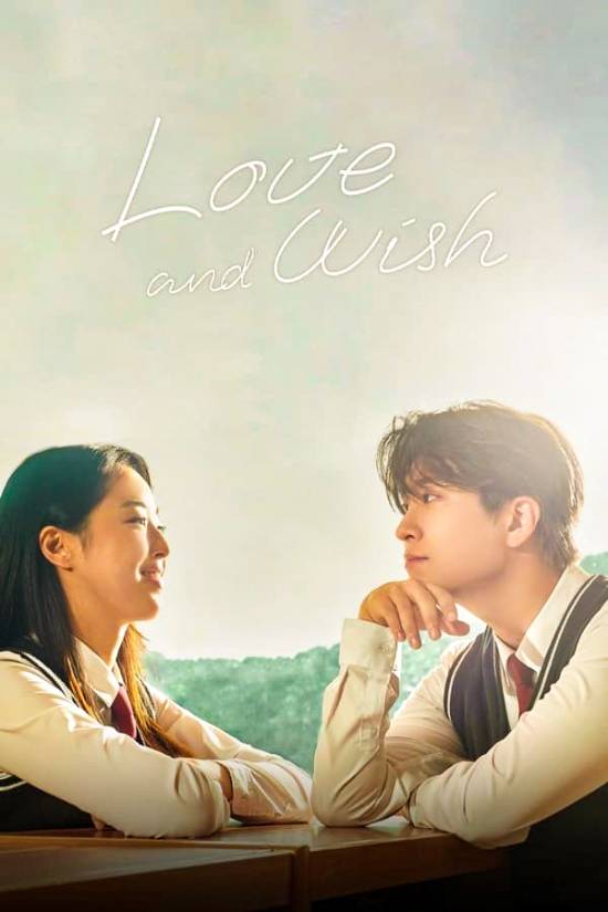 مسلسل Love & Wish مسلسل Love & Wish