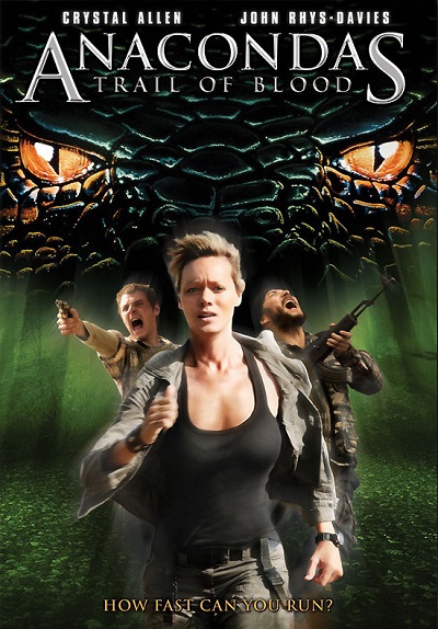 Anacondas 4: Trail of Blood Anacondas 4: Trail of Blood