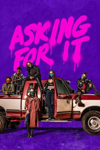 Asking for It Asking for It