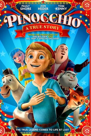Pinocchio: A True Story Pinocchio: A True Story