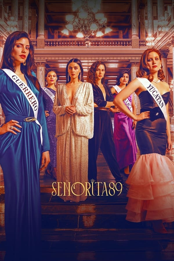 مسلسل Señorita 89 مسلسل Señorita 89