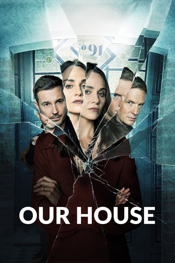 مسلسل Our House مسلسل Our House