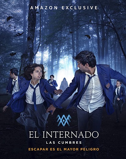 مسلسل The Boarding School: Las Cumbres مسلسل The Boarding School: Las Cumbres