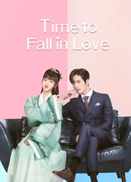 مسلسل Time to Fall in Love مسلسل Time to Fall in Love