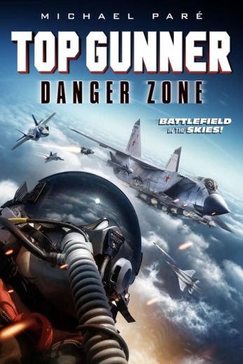 Top Gunner: Danger Zone Top Gunner: Danger Zone