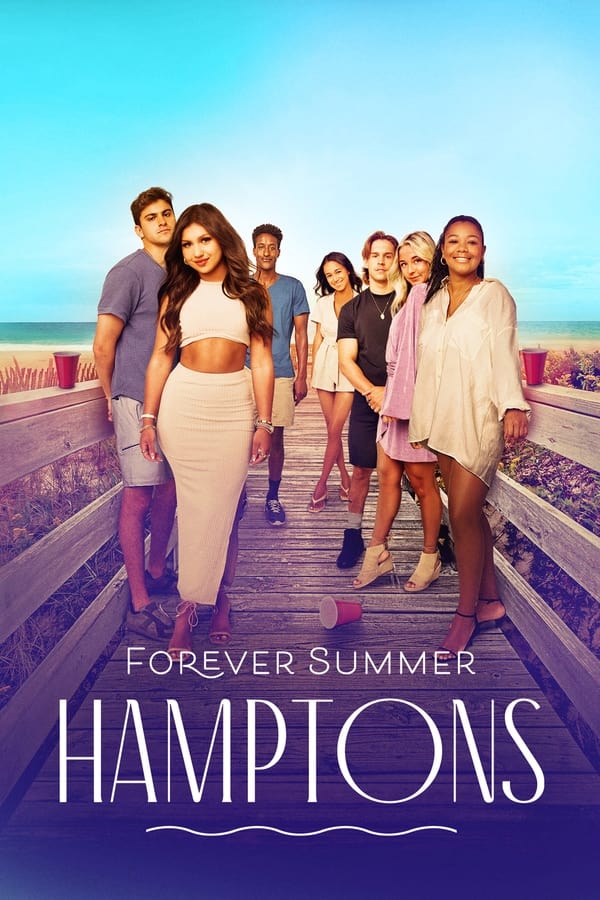 مسلسل Forever Summer: Hamptons مسلسل Forever Summer: Hamptons