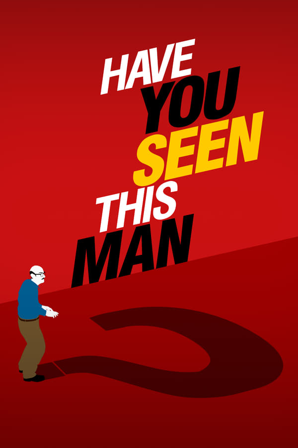مسلسل Have You Seen This Man مسلسل Have You Seen This Man